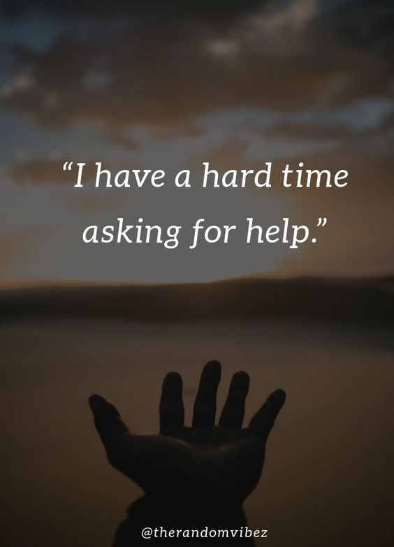 Asking-For-Help-Quotes.jpg