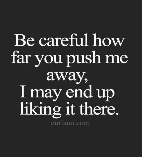 pushing-people-away-quotes.jpg