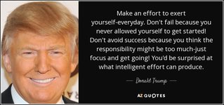 quote-make-an-effort-to-exert-yourself-everyday-don-t-fail-because-you-never-allowed-yourself-...jpg