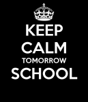 keep-calm-tomorrow-school.png